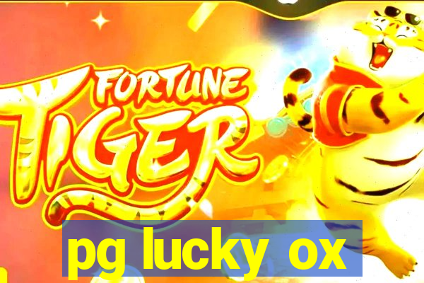 pg lucky ox